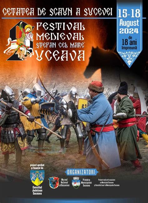 festivalul medieval suceava|Festivalul de Artă Medievală „Ștefan cel Mare”